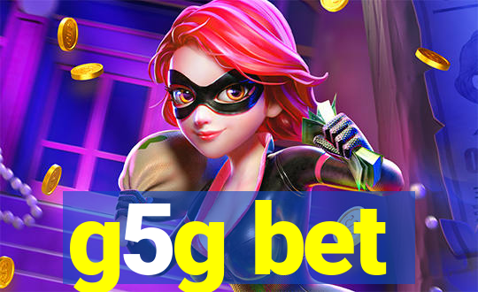 g5g bet